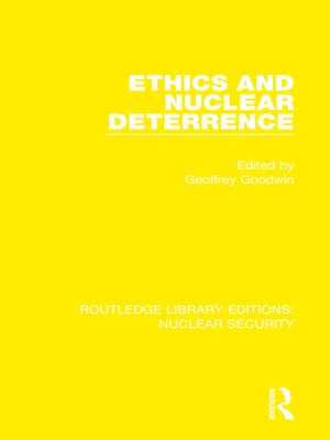 cover image of Ethics and Nuclear Deterrence